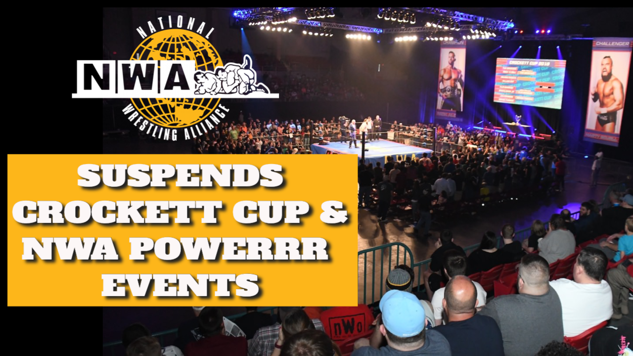 NWA to Suspend Operations, Crockett Cup PPV and Powerrr TV Tapings Postponed