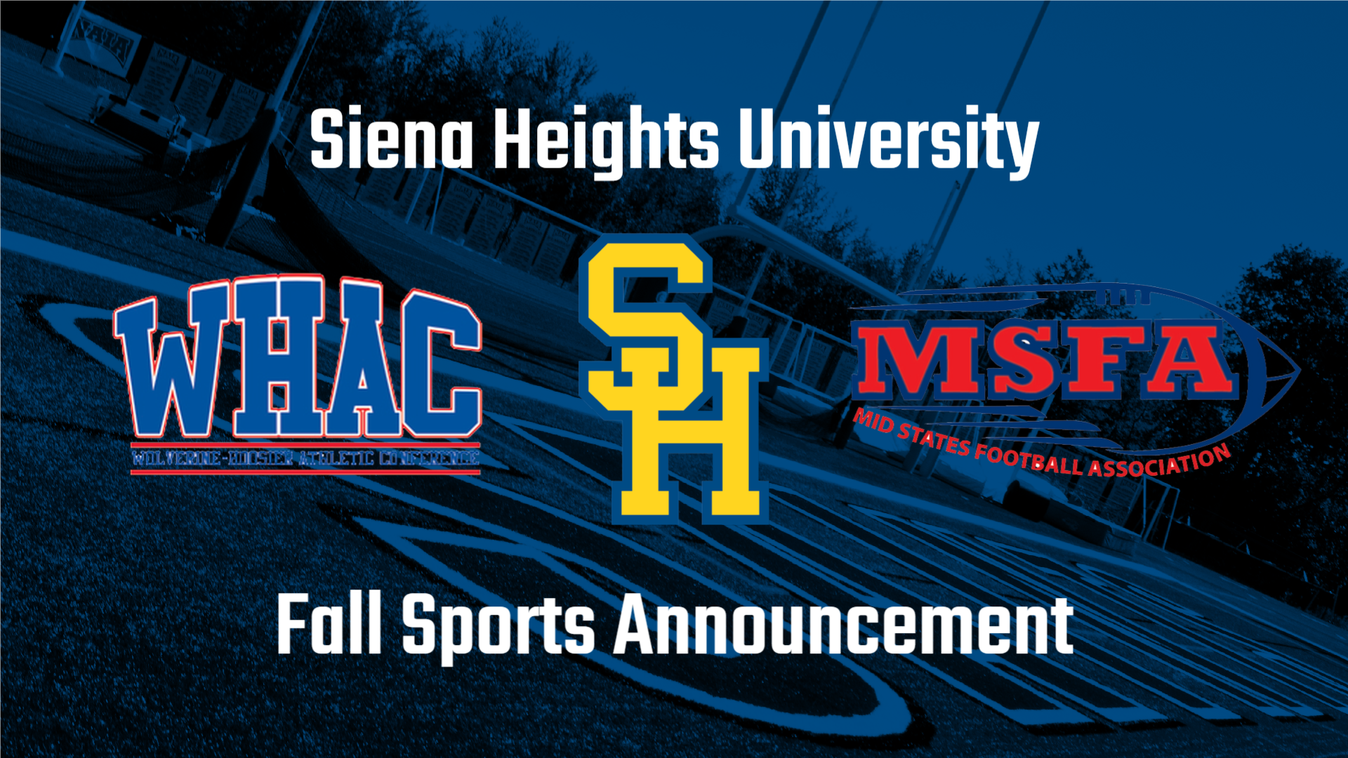 Siena Heights Approves Fall Competition for SHU Teams